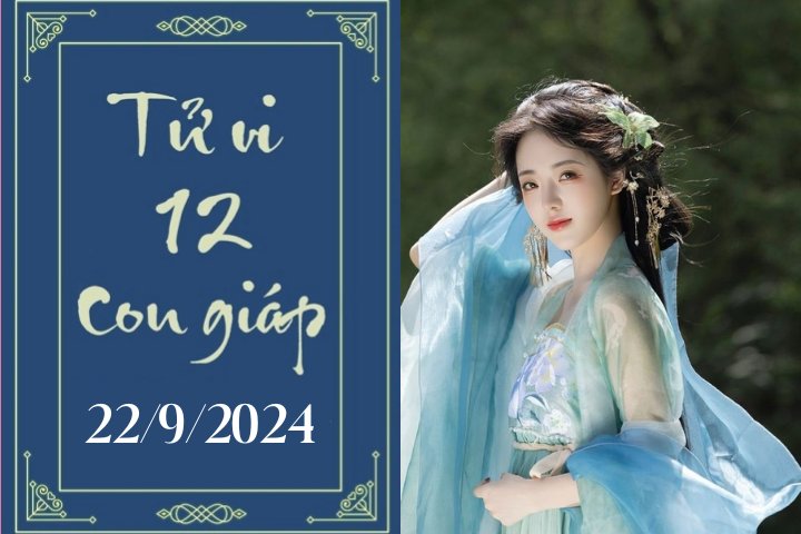 Tử vi 12 con giáp ngày 22/9/2024: Ngọ thuận lợi, Tuất may mắn-1